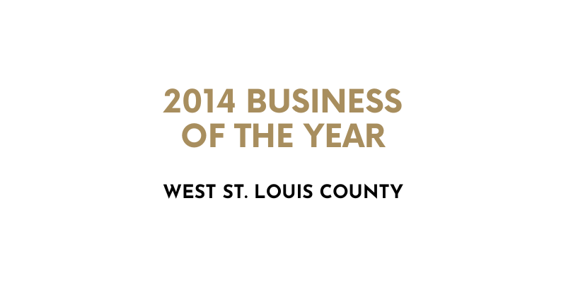 2014 Business of the Year – West St. Louis County