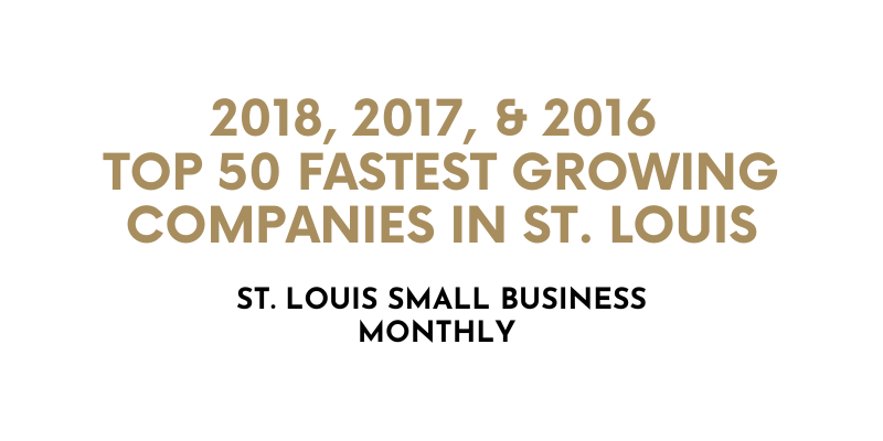 2018 2017 2016 Top 50 Fastest Growing Companies in St. Louis – St. Louis Small Business Monthly