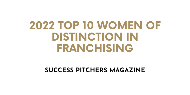 2022 Top 10 Women of Distinction in Franchising - Success Pitchers Magazine